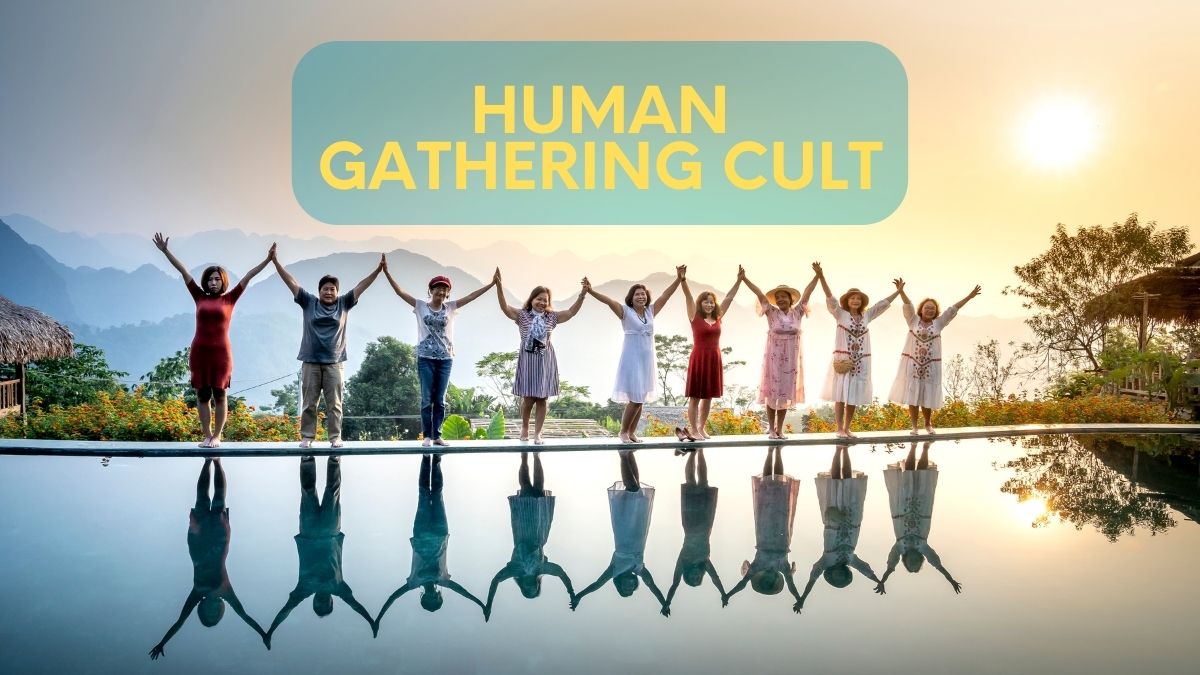 human gathering cult